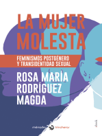 La mujer molesta: Feminismos postgénero y transidentidad sexual