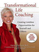 Transformational Life Coaching: Creating Limitless Opportunities for Yourself and Others