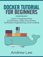 Docker Tutorial for Beginners: Learn Programming, Containers, Data Structures, Software Engineering, and Coding