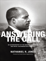 Answering the Call: An Autobiography of the Modern Struggle to End Racial Discrimination in America