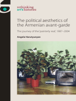 The political aesthetics of the Armenian avant-garde: The journey of the 'painterly real', 1987–2004