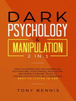 Dark Psychology & Manipulation 2 in 1: How to Understand and Manipulate with Anyone, Overthinking, Persuasion, Recognise Someone Trying to Manipulate with You, Self Confidence, Best to Listen in Car