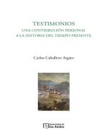 Testimonios. Una contribución personal a la historia del tiempo presente