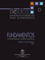 Matemáticas básicas para economistas. Vol. 0. Fundamentos (Con notas históricas y contextos económicos)