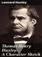 Thomas Henry Huxley: A Character Sketch