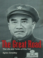 The Great Road: The Life and Times of Chu Teh