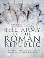 The Army of the Roman Republic: From the Regal Period to the Army of Julius Caesar