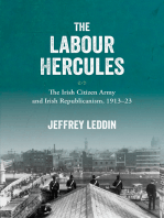 The ‘Labour Hercules’: The Irish Citizen Army and Irish Republicanism, 1913–23