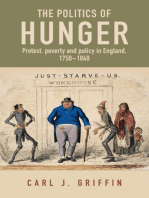 The politics of hunger: Protest, poverty and policy in England, <i>c.</i> 1750–<i>c.</i> 1840