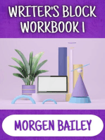 Writer's Block Workbook 1: Morgen Bailey's Creative Writing Workbooks, #1