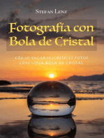 Fotografía con Bola de Cristal