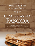 O Messias na Páscoa: A tradição judaica por trás da figura do Messias e da Páscoa