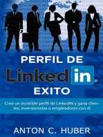 Perfil de LinkedIN - Éxito: Crea un increíble perfil de LinkedIN y gana clientes, inversionistas o empleadores con él