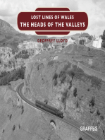 Lost Lines: The Heads of the Valleys