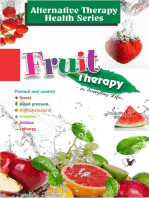 Fruit Therapy: Detox Your Body for Naturally Combatting Ailments