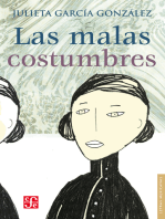 Las malas costumbres