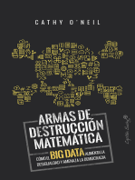 Armas de destrucción matemática: Cómo el Big Data aumenta la desigualdad y amenaza la democracia