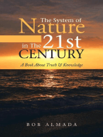 The System of Nature In the 21st Century: A Book About Truth & Knowledge