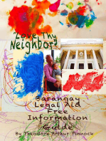 Love Thy Neighbor, Barangay Legal Aid Free Information Guide