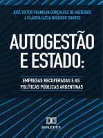 Autogestão e Estado: empresas recuperadas e as Políticas Públicas Argentinas