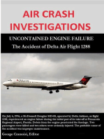 Air Crash Investigations - Uncontained Engine Failure - The Accident of Delta Air Flight 1288