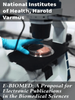 E-BIOMED: A Proposal for Electronic Publications in the Biomedical Sciences