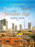 Prophecy in a Secular Age: An Introduction