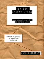 Beating County Lines (And Other Things to do Before Lunch): Criminal Exploitation of Children, #1