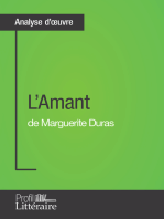 L'Amant de Marguerite Duras (Analyse approfondie): Approfondissez votre lecture des romans classiques et modernes avec Profil-Litteraire.fr