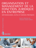 Organisation et management de la fonction juridique en entreprise: Méthodologies, outils et bonnes pratiques