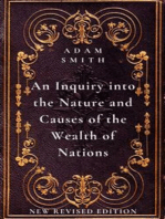 An Inquiry into the Nature and Causes of the Wealth of Nations: New Revised Edition