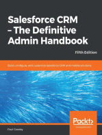 Salesforce CRM - The Definitive Admin Handbook - Fifth Edition: Build, configure, and customize Salesforce CRM and mobile solutions, 5th Edition