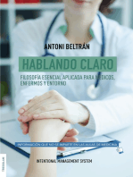 Hablando claro: Filosofía esencial aplicada para médicos, enfermos y entorno