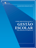 Como descentralizar a gestão escolar nas escolas públicas