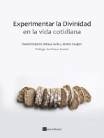 Experimentar la Divinidad en la vida cotidiana