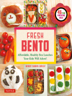 Fresh Bento: Affordable, Healthy Box Lunches Your Kids Will Adore (46 Bento Boxes)