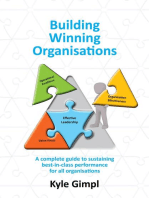 Building Winning Organisations: A complete guide to sustaining best-in-class performance for all organisations