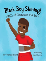 Black Boy Shining! ABCs of Character and Spirit