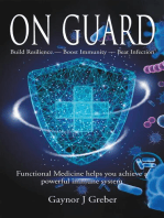 On Guard: Build Resilience - Boost Immunity - Beat Infection