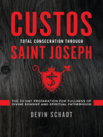 Custos: Total Consecration through Saint Joseph