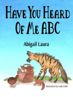 Have You Heard of Me ABC