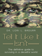 Tell It Like It Isn’T: The Definitive Guide to Surviving in a Deceitful World