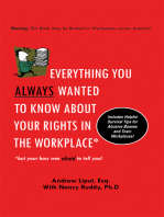 Everything You Always Wanted to Know About Your Rights in the Workplace: But Your Boss Was Afraid to Tell You!