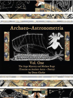 Archaeo–Astronometria: Vol. One the Argo Mystery and Medusa Rage (Treatise on Ancient Astro – Poetry)