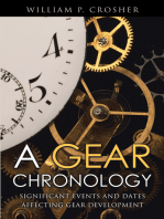 A Gear Chronology: Significant Events and Dates Affecting Gear Development