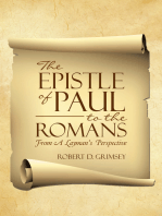 The Epistle of Paul to the Romans: From a Layman's Perspective