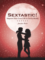 Sextastic!: Improve Your Love Life in Seven Weeks