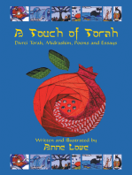 A Touch of Torah: Divrei Torah, Midrashim, Poems and Essays