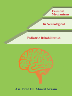 Essential Mechanisms in Neurological Pediatric Rehabilitation