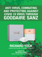 Anti Virus, Combating and Protecting Against Covid 19 Virus Through Goodaire Sanz